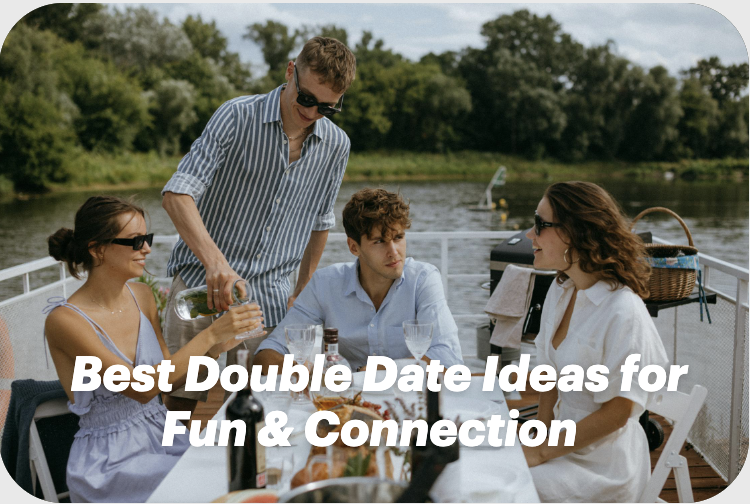 Best Double Date Ideas for Fun and Connection