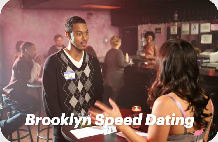 Brooklyn Speed Dating: Meet Your Match Without the Swiping!  
